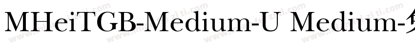 MHeiTGB-Medium-U Medium字体转换